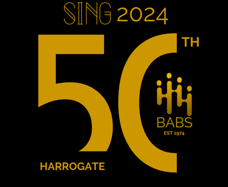 BABS 50th Anniversary Convention - Sing2024, Harrogate